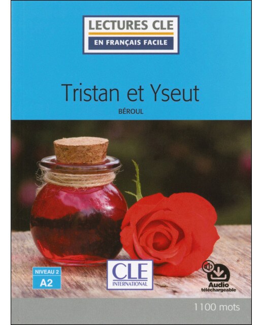 Tristan et iseault. Livre. Niveau a2