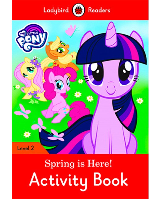 MY LITTLE PONY: SPRING IS HERE! ACTIVITY (LB) (Capa mole) 1