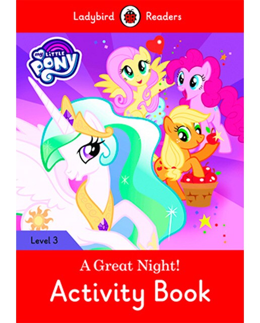 MY LITTLE PONY: A GREAT NIGHT! ACTIVITY BOOK (LB) (Capa mole) 1
