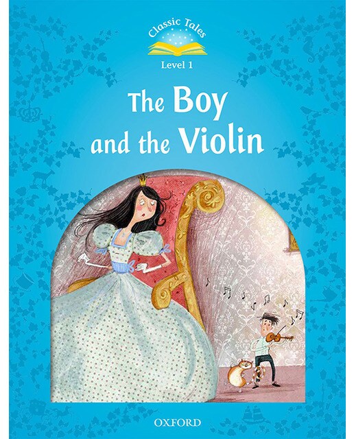 Classic Tales 1. The Boy and the Violin. MP3 Pack (Capa mole) 1