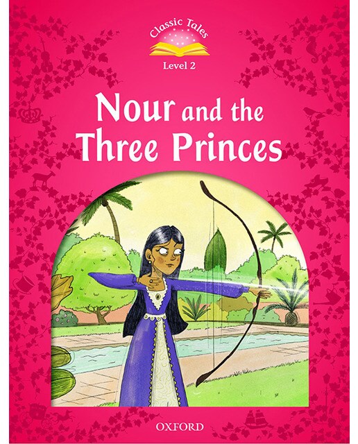 Classic Tales 2. Nour and the Three Princes. MP3 Pack (Capa mole) 1