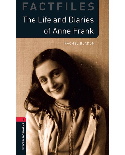 Oxford Bookworms 3. The Life and Diaries of Anne Frank MP3 Pack (Capa mole) 1
