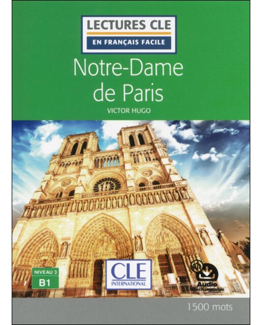 Notre-dame de paris - niveau 3-b1 livre