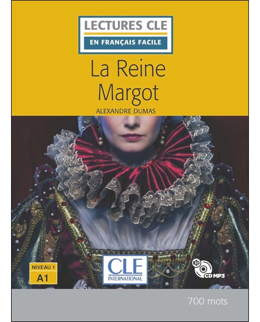 La Reine Margot - Niveau 1/A1 - Livre+Cd 1