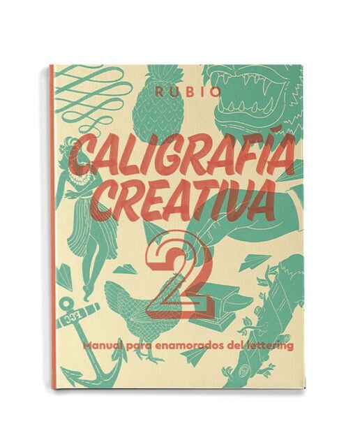 Imagem 0 de Caligrafía creativa 2. Manual para enamorados del lettering(Tapa dura)