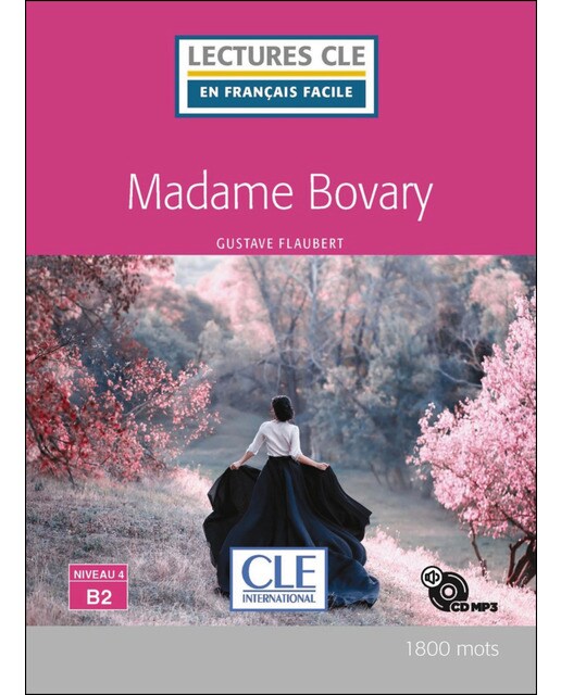 Madame Bovary-Niveau 4/B2-Livre+Cd Audio 1