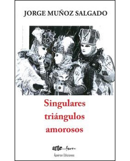 Singulares triángulos amorosos: Confesiones vivenciadas