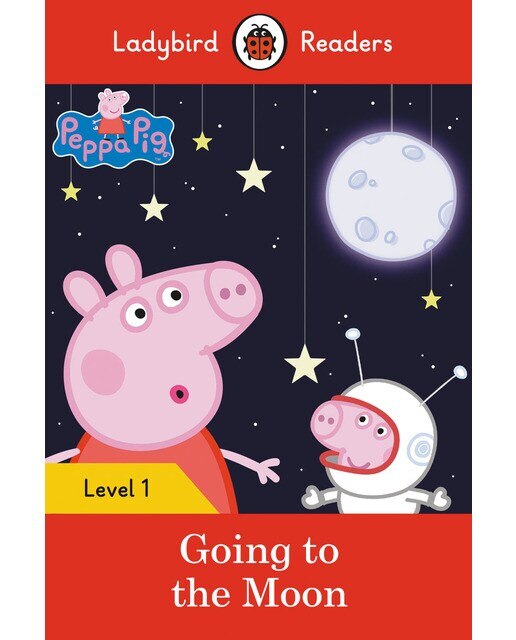 Peppa Pig: Goin To The Moon (Ladybird) 1