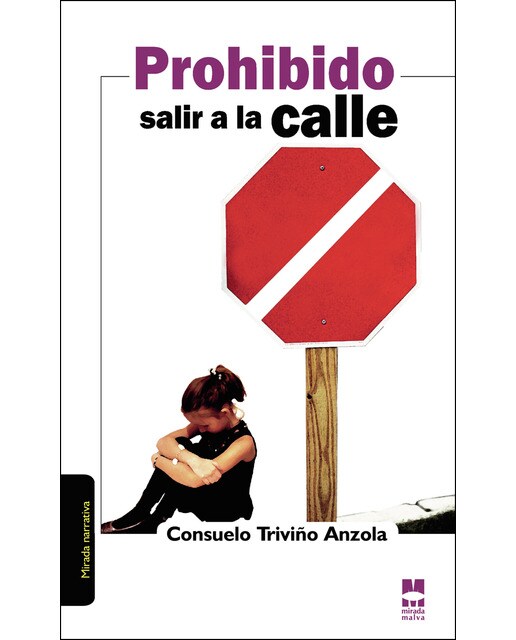 Imagen 0 de Prohibido salir a la calle (Tapa blanda)