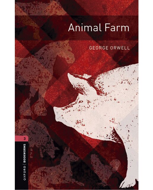 Oxford Bookworms 3. Animal Farm MP3 Pack (Capa mole) 1