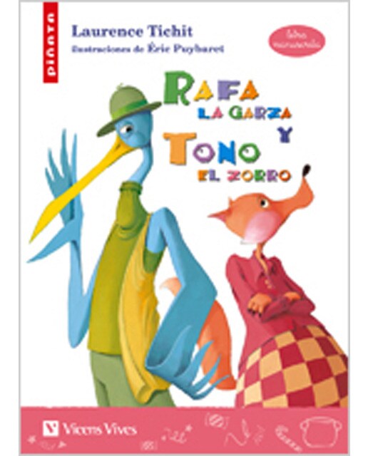 Rafa la garza y Tono el zorro (letra Manuscrita) (Tapa blanda) 1