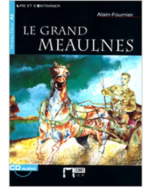 Le Grand Meaulnes. Material Auxiliar. Educacion Secundaria (Capa mole) 1