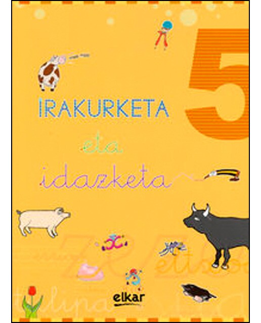 Irakurketa eta idazketa koadernoa 5(Tapa blanda) 1