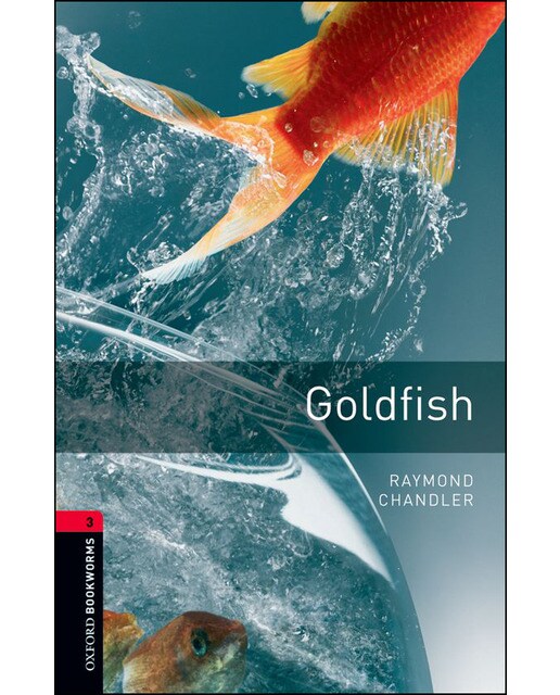 Oxford Bookworms 3. Goldfish (Capa mole) 1