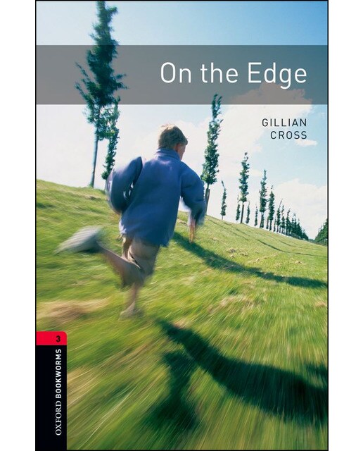 Oxford Bookworms 3. on the Edge (Capa mole) 1