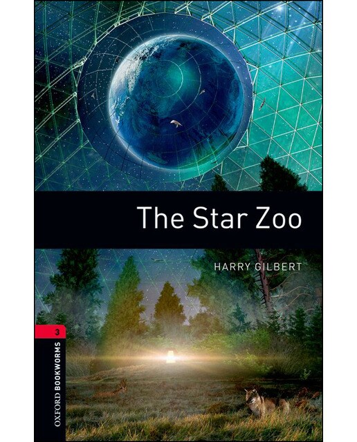Oxford Bookworms 3. The Star Zoo (Capa mole) 1