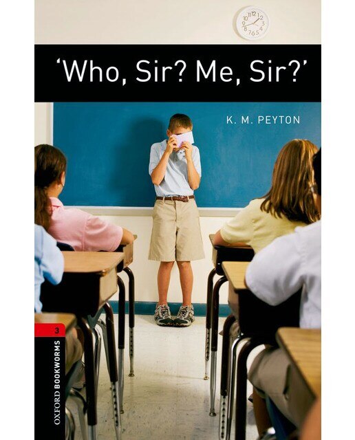 Oxford Bookworms 3. 'Who, Sir? Me, Sir?' (Capa mole) 1