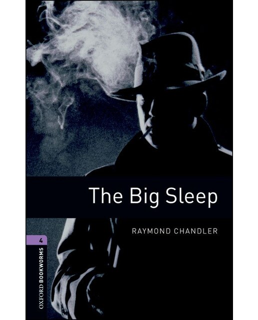 Oxford Bookworms 4. The Big Sleep (Capa mole) 1