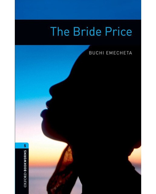 Oxford Bookworms 5. The Bride Price (Capa mole) 1