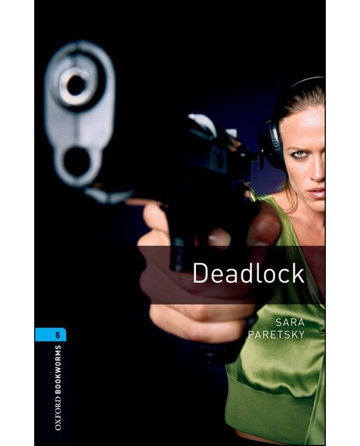 Oxford Bookworms 5. Deadlock (Capa mole) 1
