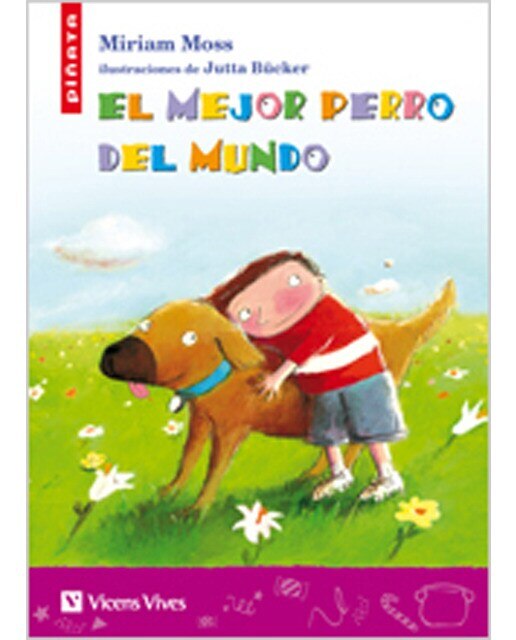 Imagen 0 de El Mejor Perro Del Mundo  (Tapa blanda)