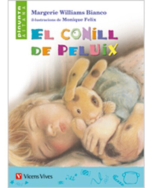 El Conill De Peluix. Lecturas. Auxiliar Primaria  (Tapa blanda) 1
