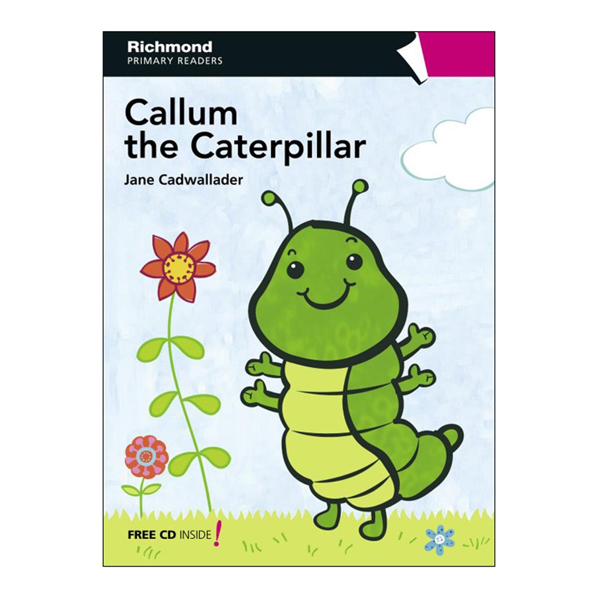 Imagem 0 de RPR LEVEL 1 CALLUM THE CATERPILLAR (Capa mole)