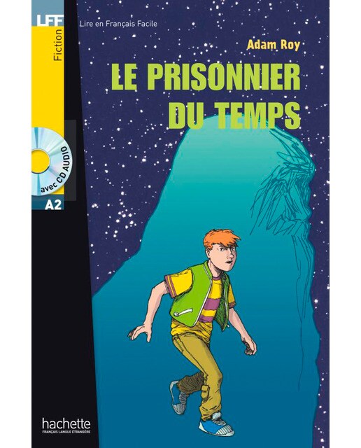 Le Prisonnier Do Temps -Lectura + Cd 1