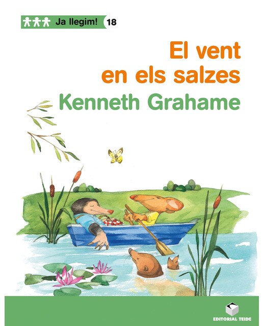 Ja llegim! 018 - El vent en els salzes -Kenneth Grahame-
