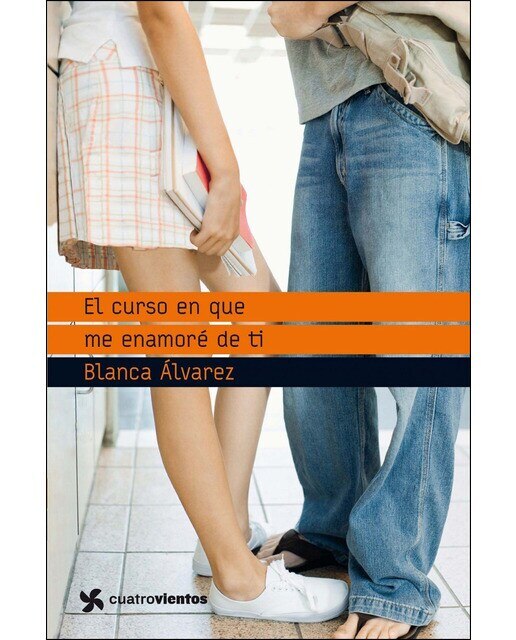 Imagen 0 de El curso en que me enamoré de ti (Tapa blanda)