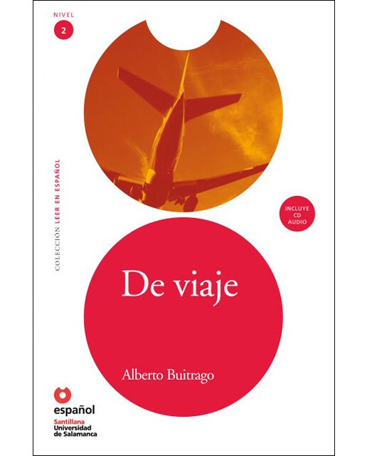 Leer en español nivel 2 de viaje + cd