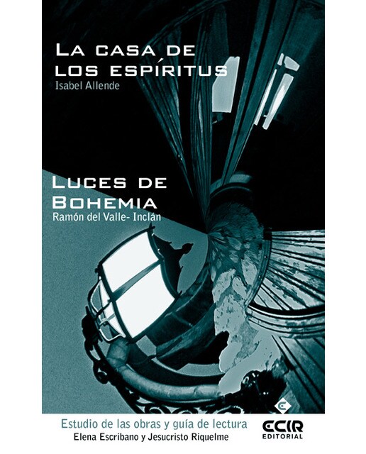 Guía de Lectura Luces de Bohemia y Casa de los Espíritus/10 (Capa mole) 1