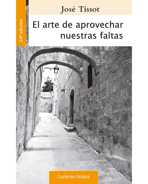 El arte de aprovechar nuestras faltas