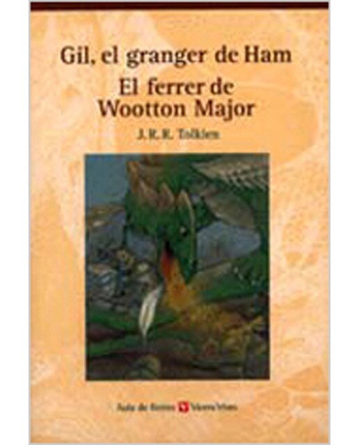Gil, El Pages De Ham. El Ferrer De Wooton Major. Colecci?