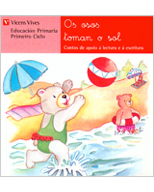 Os Osos Toman O Sol. Lecturas. Primeiro Ciclo. (Capa mole) 1