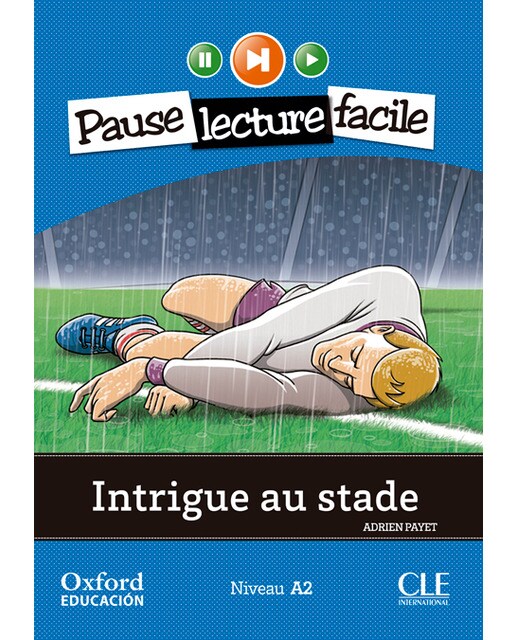 Intrigue au stade. Lecture + CD-Audio (Capa mole) 1