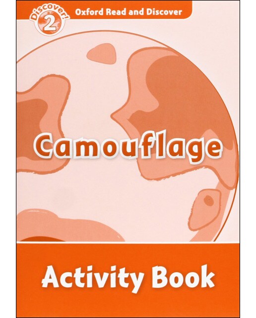 Oxford Read and Discover 2. Camouflage Activity Book 1