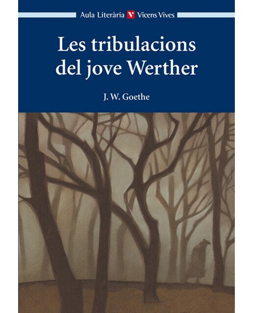 Les Tribulacions Del Jove Werther (aula Lit) (Capa mole) 1