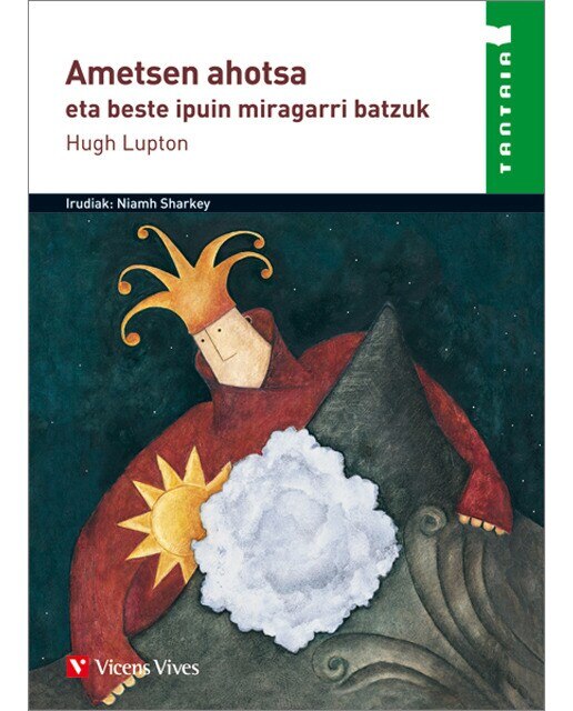 Ametsen Ahotsa (tantaia): La voz de los sueños (Capa mole) 1