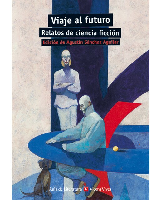 Viaje al futuro. Relatos de ciencia ficción (Capa mole) 1