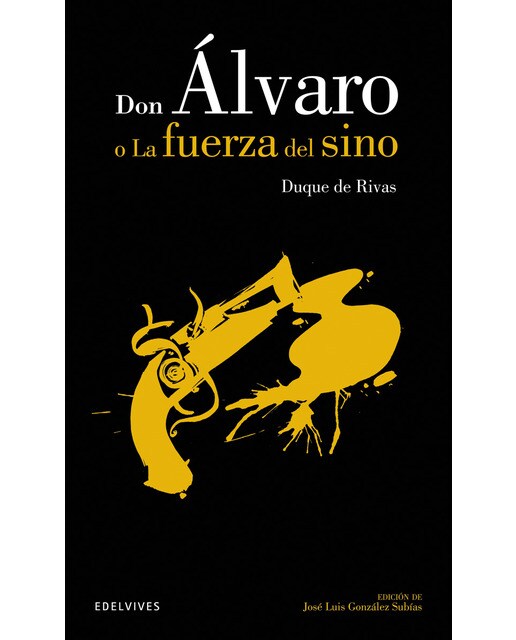 Don Álvaro o la fuerza del sino  (Tapa blanda) 1