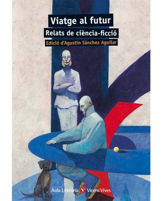 Viatge al futur. Relats de ciència-ficció  (Tapa blanda) 1