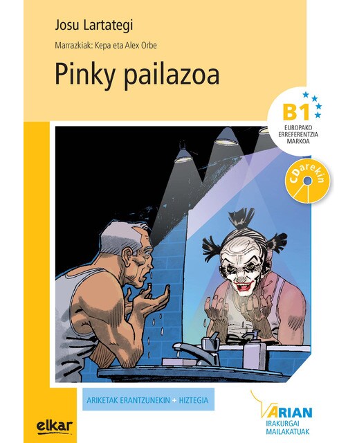 Arian B1. Irakurgaiak 15. Pinky pailazoa + CD 1