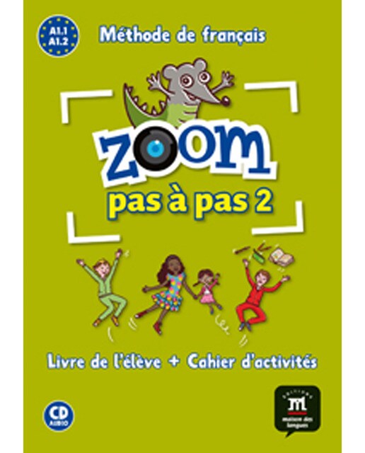Zoom pas à pas 2 Livre de l´éleve+Cahier d'exercises + CD: Zoom pas à pas 2 Livre de l´éleve+Cahier d'exercises + CD (Capa mole) 1