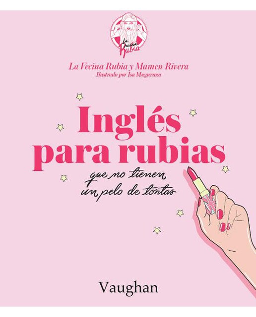 Inglés para Rubias que no tienen un pelo de tontas. (Capa dura) 1
