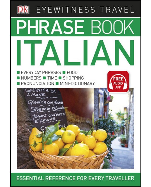 Italian Eyewitness Phrase Book 1