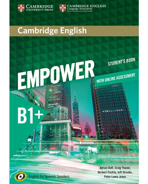 Cambridge English Empower for Spanish Speakers B1+ Student's Book with Online Assessment and Practice