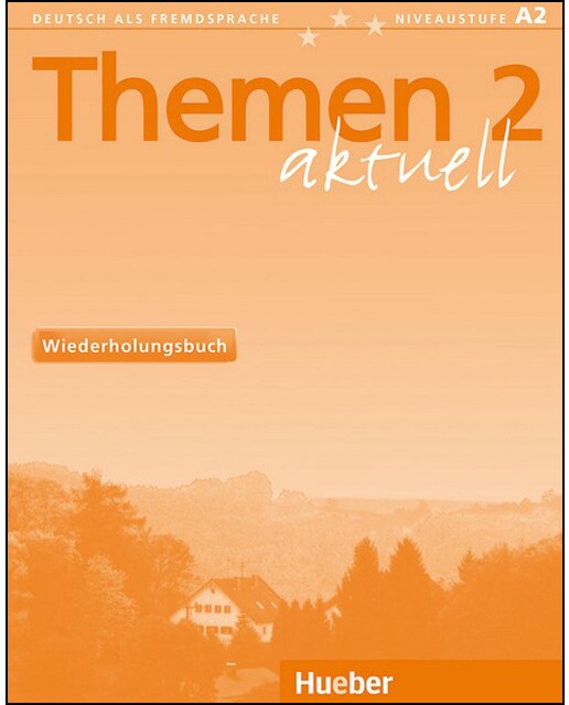 THEMEN AKTUELL 2 Wiederholung (repetic.) 1