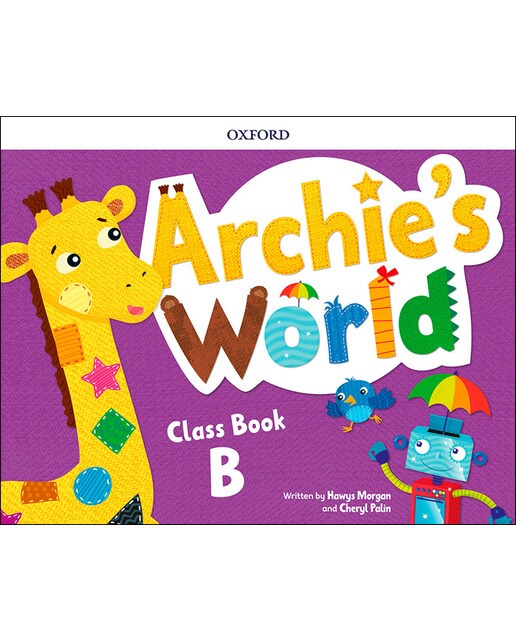 Archie's World B. Class Book Pack 1