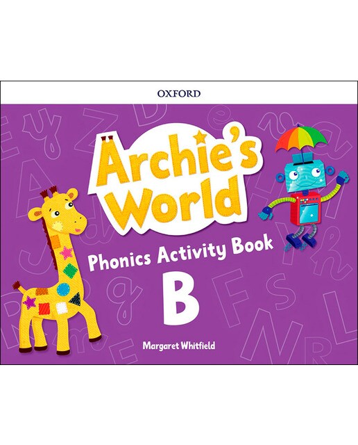 Archie's World B. Phonics Activity Book 1